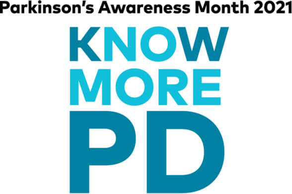 Parkinsons Awareness Month 2021 KnowMorePD